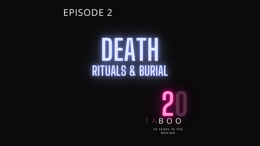Text: Episode 2: Death rituals and burial